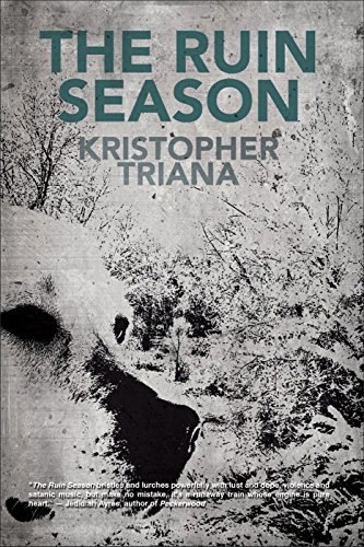The Ruin Season BY Kristopher Triana - Epub + Converted pdf
